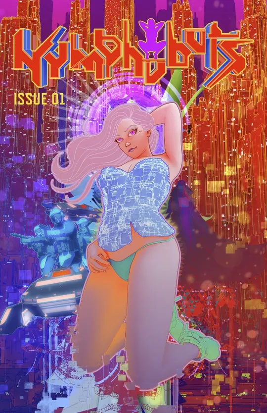 NYMPHOBOTS - NSFW Sexy Sci-fi Action!