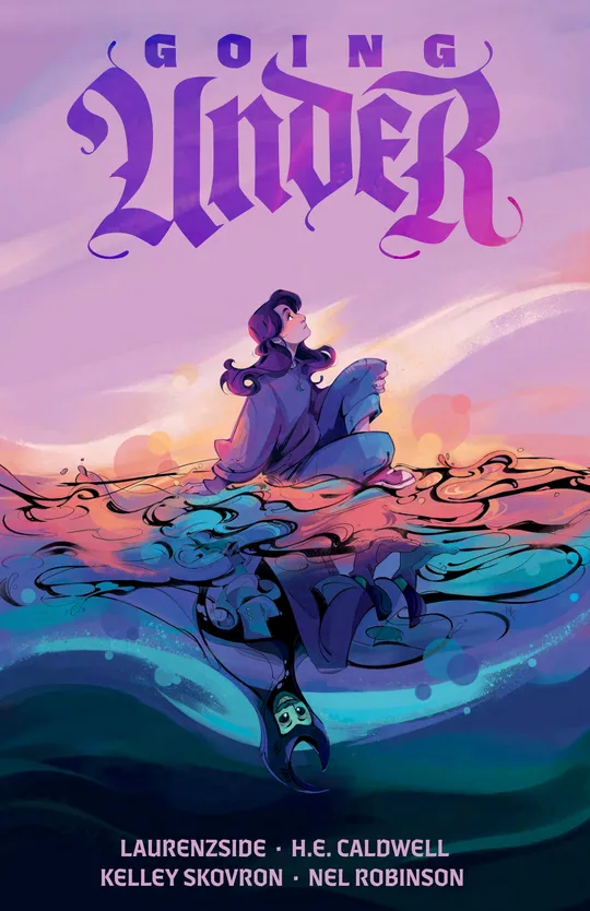 LaurenZside Presents: GOING UNDER Vol. 1