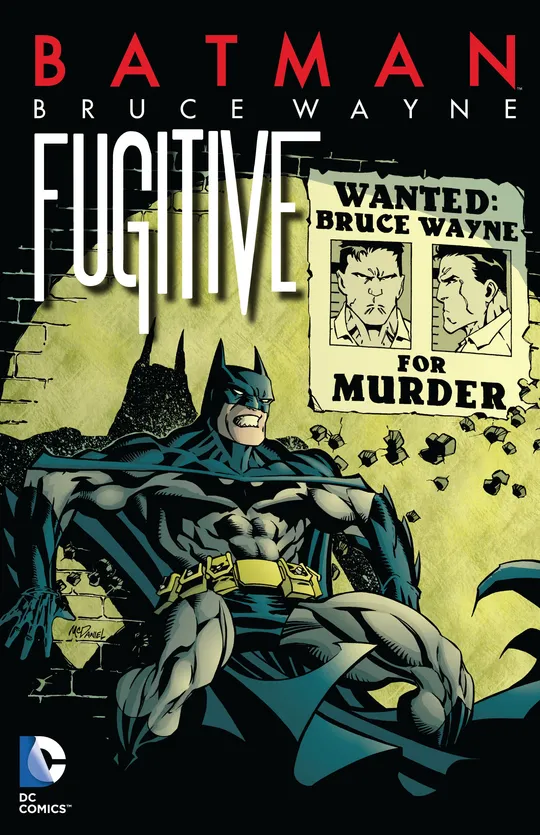 Batman: Bruce Wayne - Fugitive (New Edition)