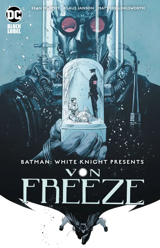 Batman: White Knight Presents Von Freeze (2019-)