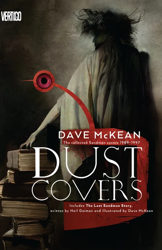 Dust Covers: The Collected Sandman Covers
