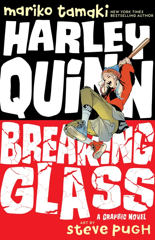 Harley Quinn: Breaking Glass