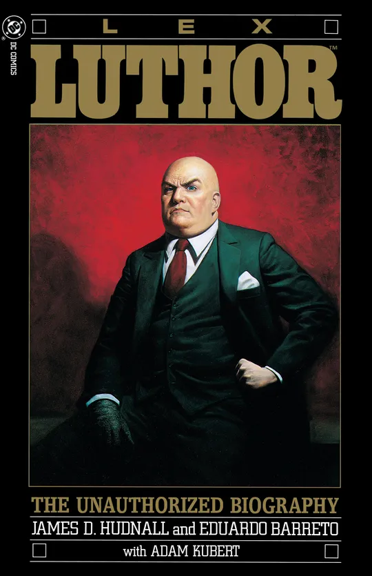 Lex Luthor: The Unauthorized Biography (1989-)