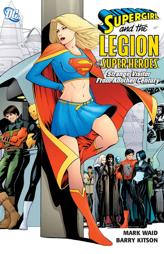 Supergirl & the Legion of Super-Heroes: Strange Visitor from Another Century