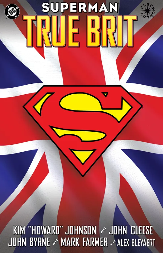 Superman: True Brit (2004-)