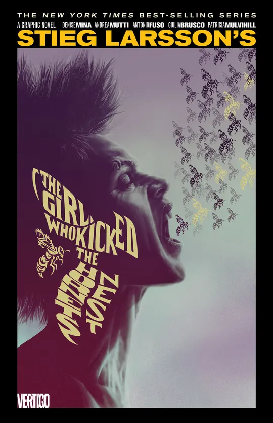 The Girl Who Kicked the Hornet's Nest