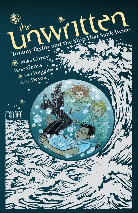 The Unwritten: Tommy Taylor and the Ship That Sank Twice