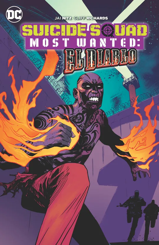 Suicide Squad Most Wanted: El Diablo