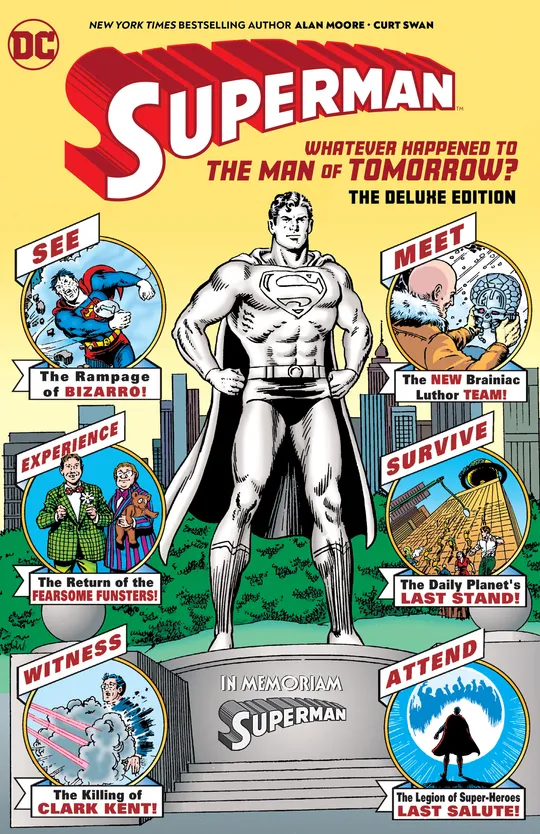 Superman: Whatever Happened to the Man of Tomorrow?