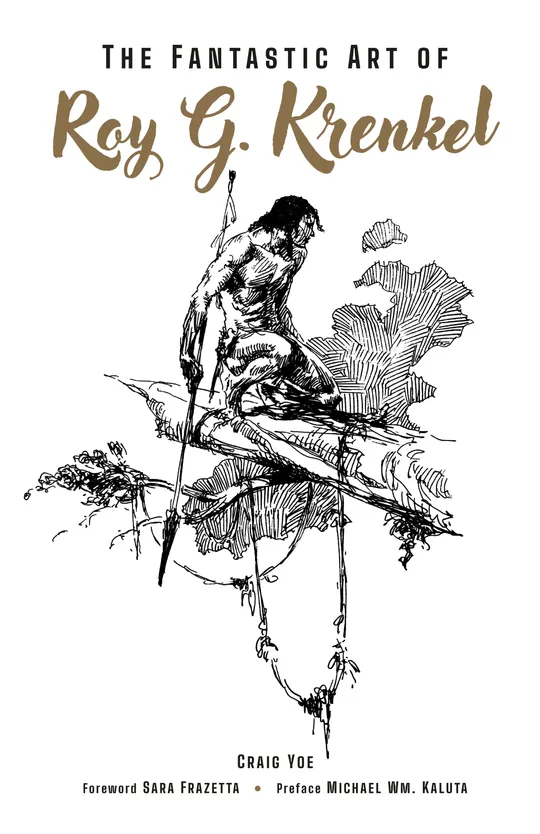 The Fantastic Art of Roy G. Krenkel