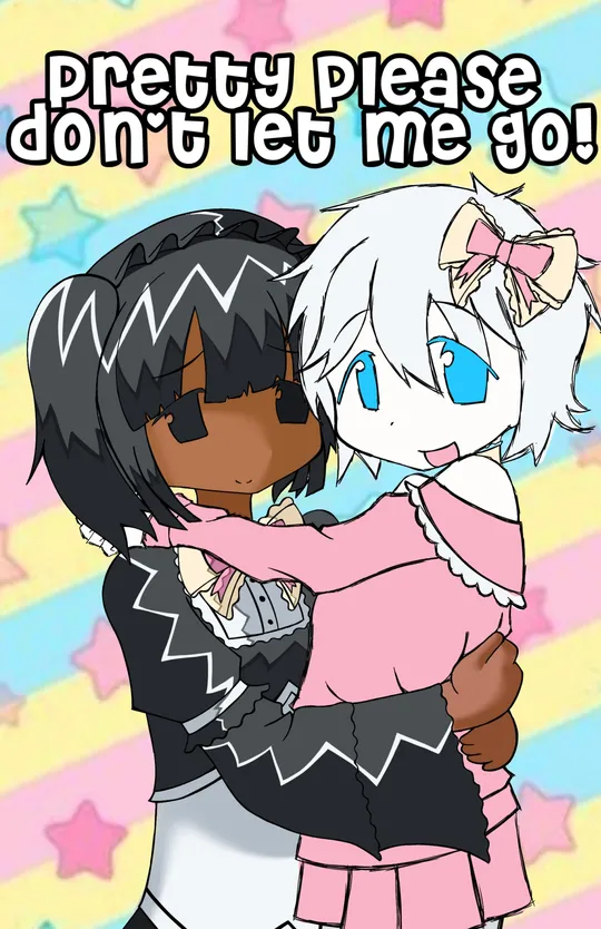 Pretty please don't let me go!