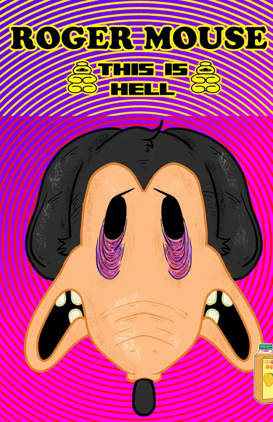 Roger Mouse   This is hell 