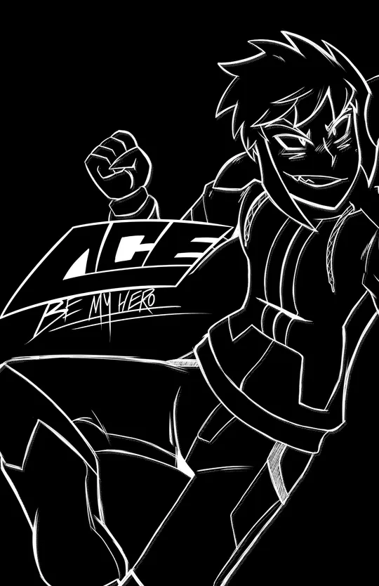 ACE: Be My Hero