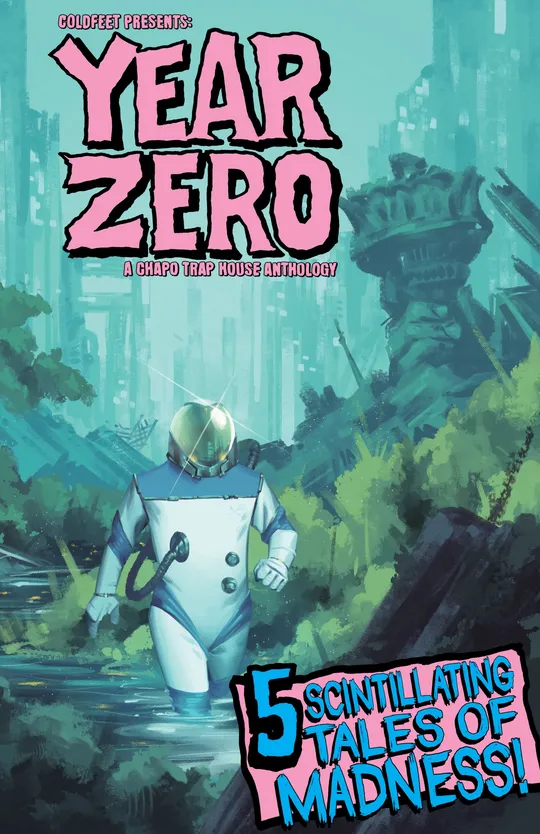 Year Zero A Chapo Trap House Anthology