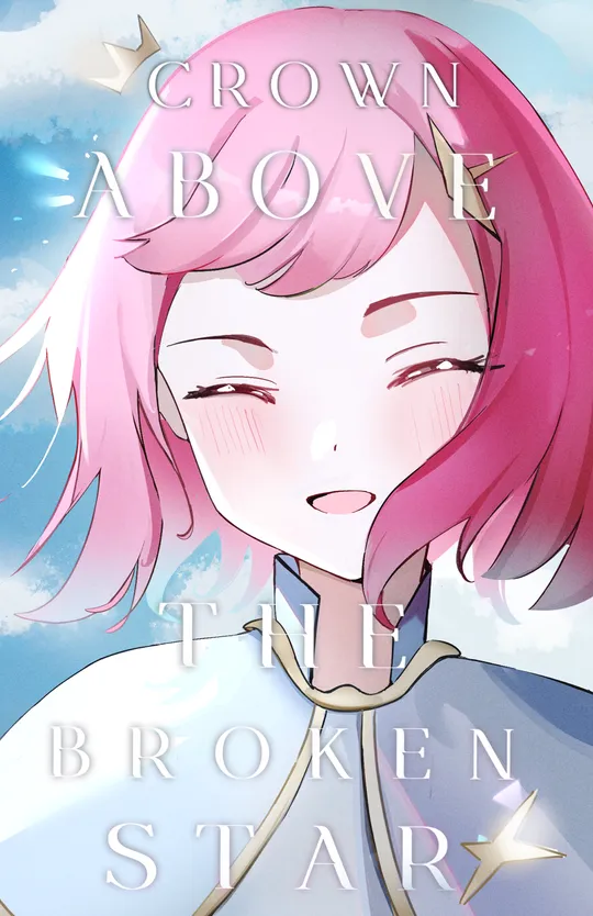 Crown Above The Broken Star
