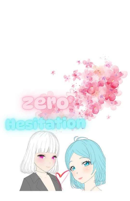 Zero Hesitation