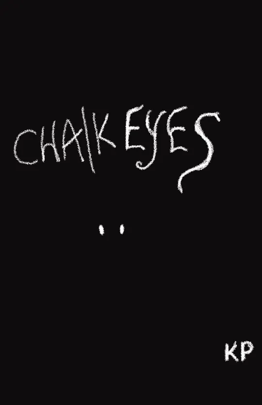 Chalk Eyes 