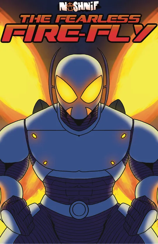 The Fearless Fire-Fly