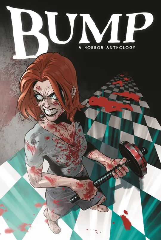 BUMP: A Horror Anthology