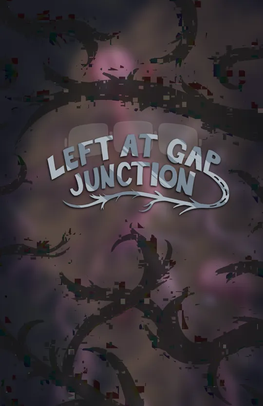 Left At Gap Junction