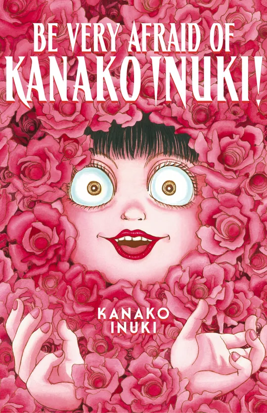 Be Very Afraid of Kanako Inuki!