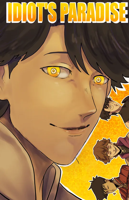 Idiot's Paradise