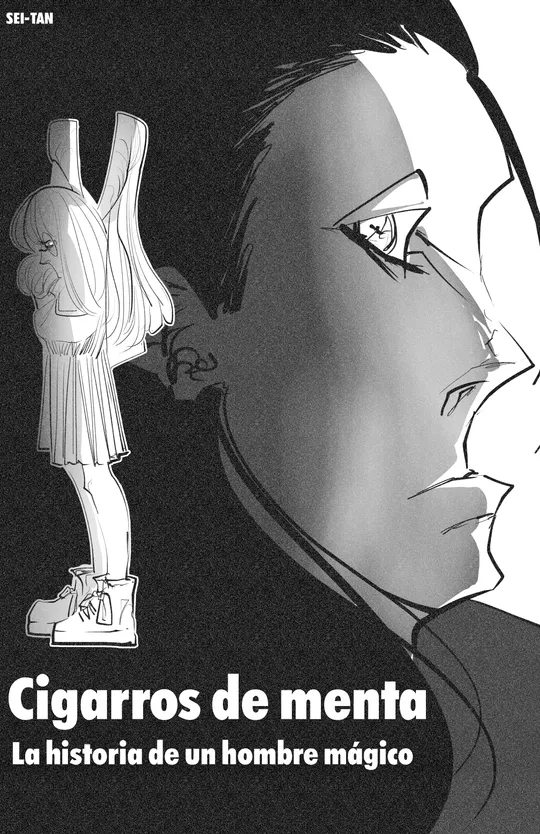 Cigarros de Menta: La historia de un hombre mágico