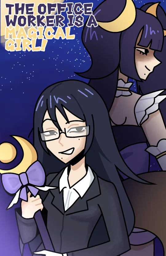 The office worker is a magical girl