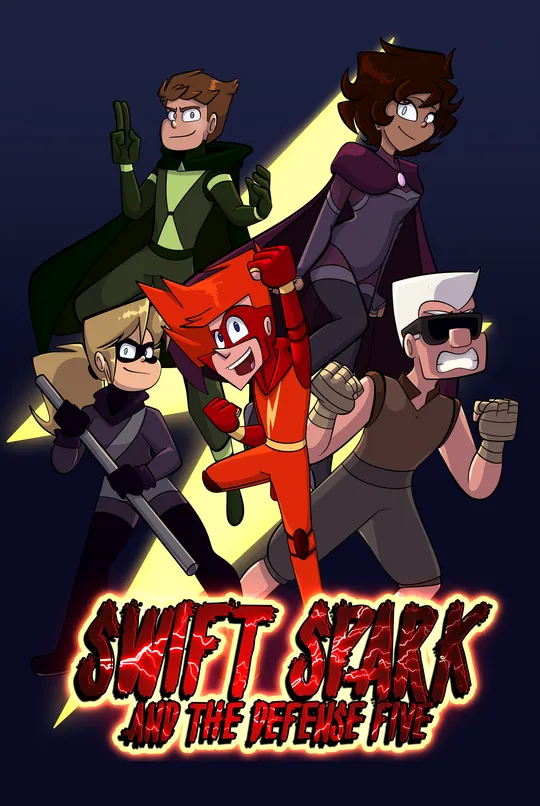 Swift Spark and the Defense Five