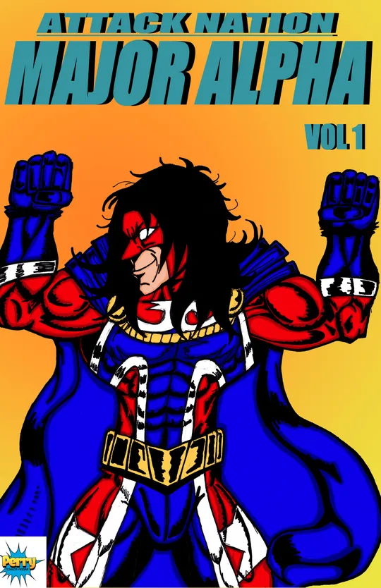 ATTACK NATION -MAJOR ALPHA VOL 1 1