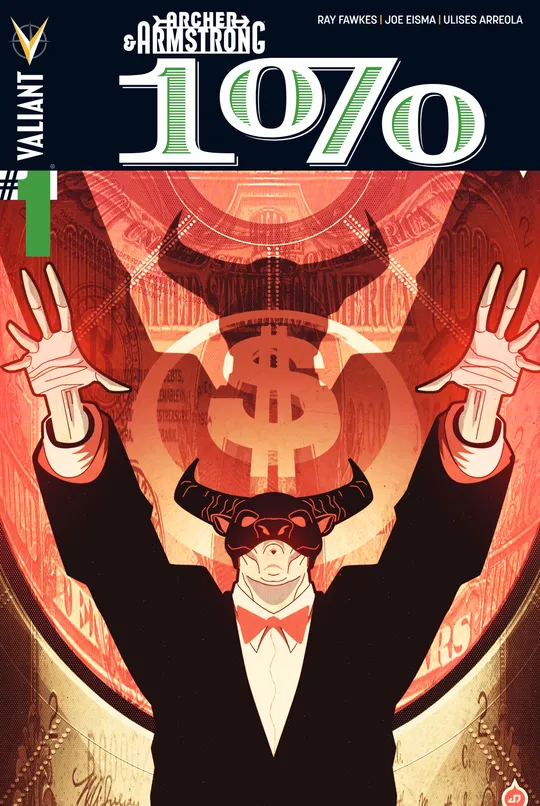 Archer & Armstrong: The One Percent (2014)