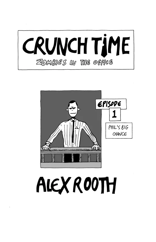Crunch Time: Zombies in the Office