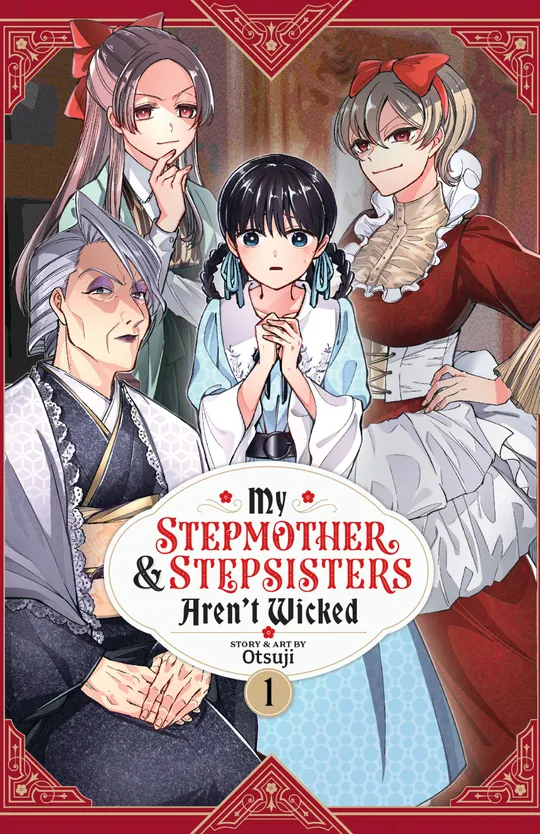 My Stepmother and Stepsisters Aren't Wicked