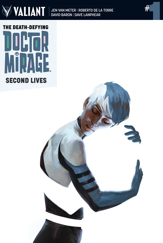 The Death-Defying Dr. Mirage: Second Lives (2015)