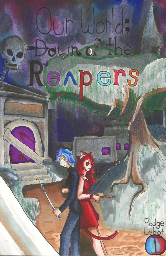 Our World; Dawn of the Reapers