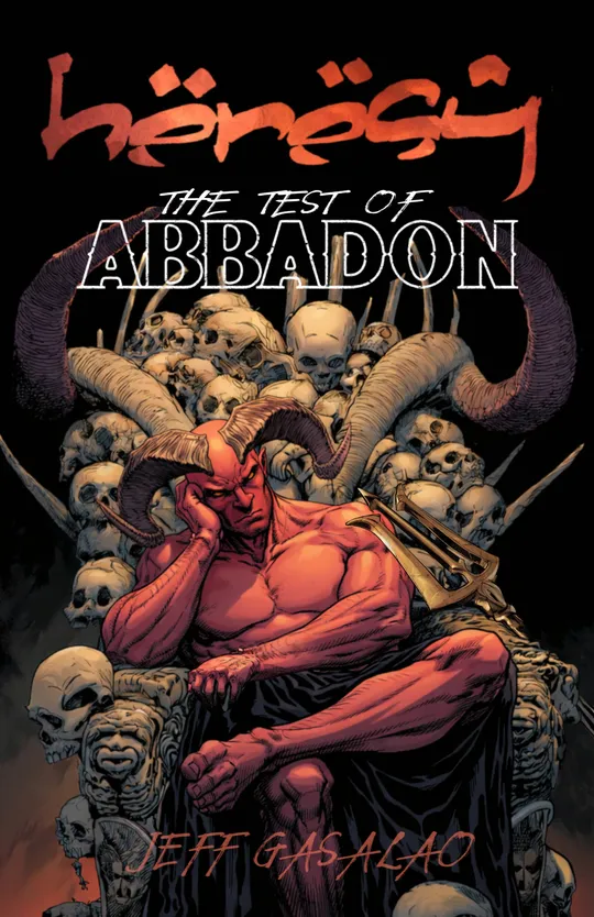 HERESEY: The Test of Abbadon