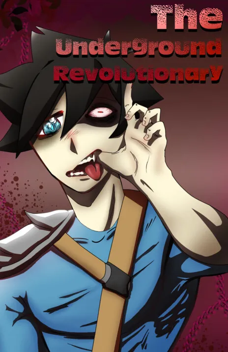 The Underground Revolutionary 