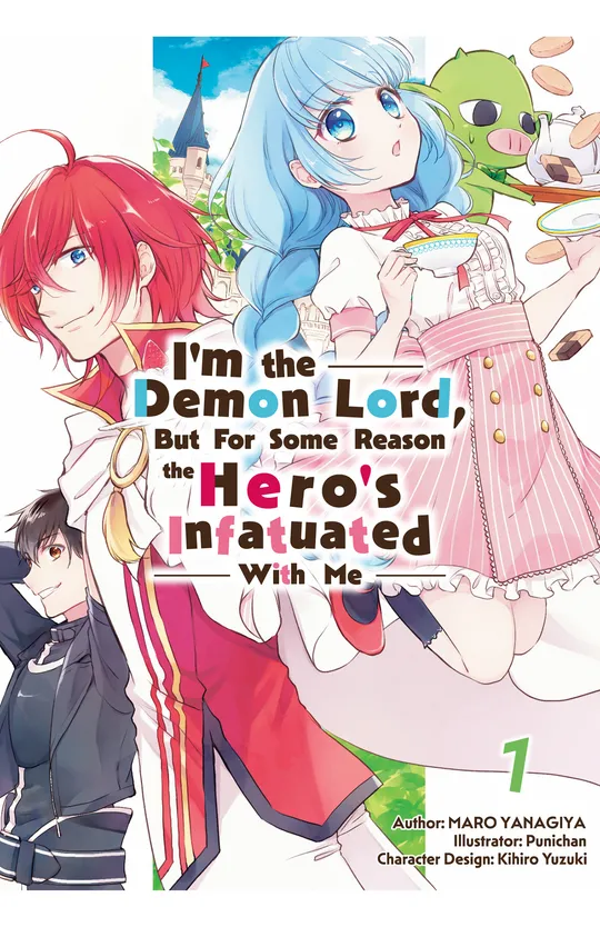 I'm the Demon Lord, but For Some Reason the Hero's Infatuated With Me