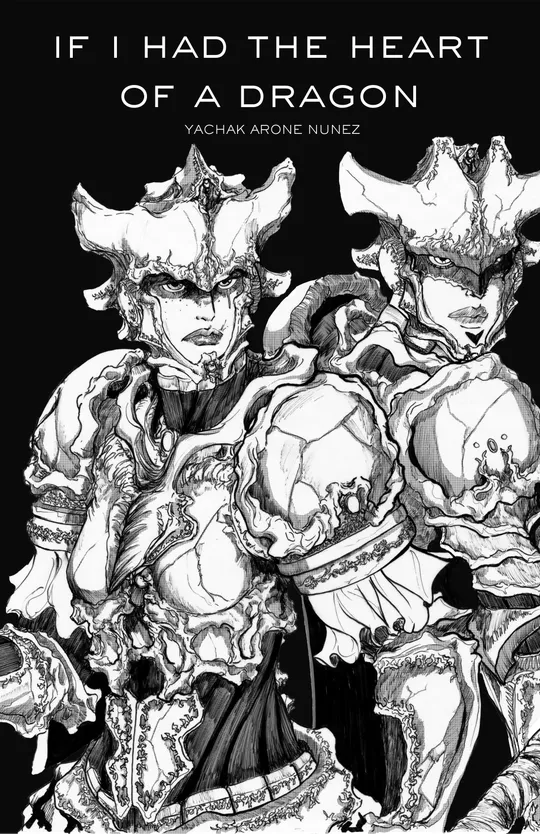 IF I HAD THE HEART OF A DRAGON