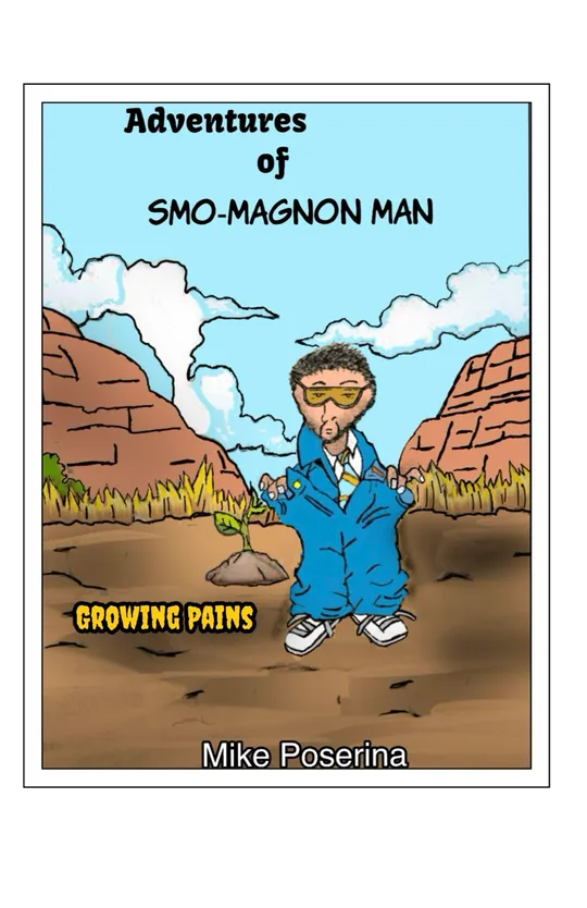 Adventures of SMO-MAGNON Man