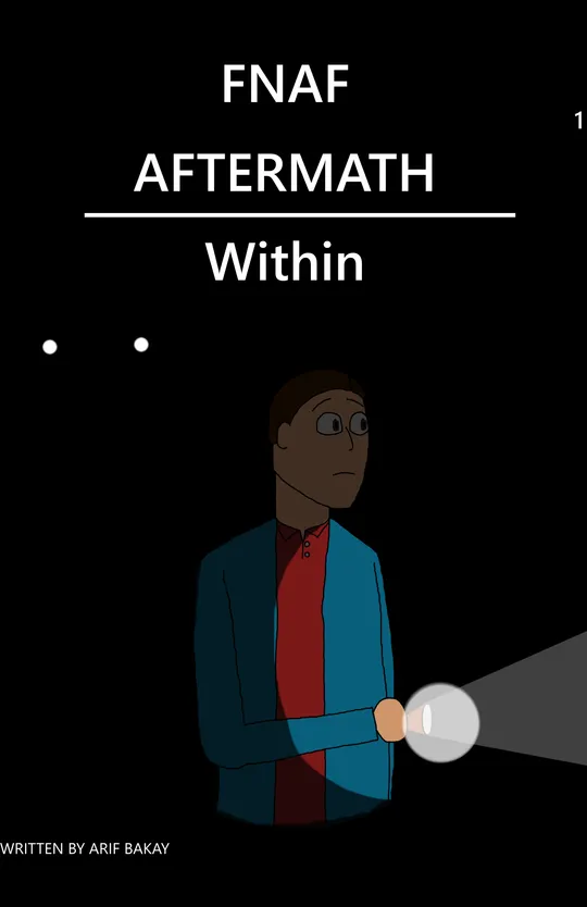 FNAF Aftermath: Within