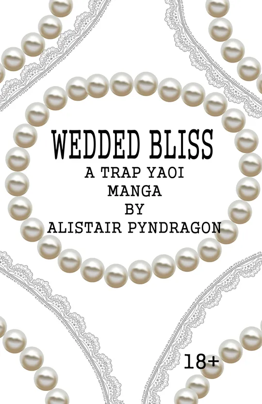 Wedded Bliss