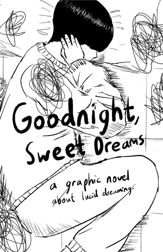 Goodnight, Sweet Dreams