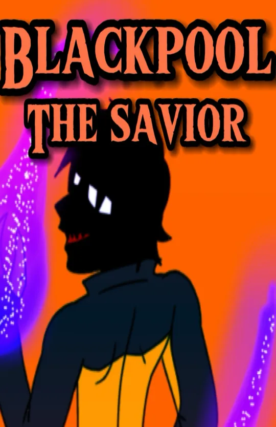 Blackpool: The Savior