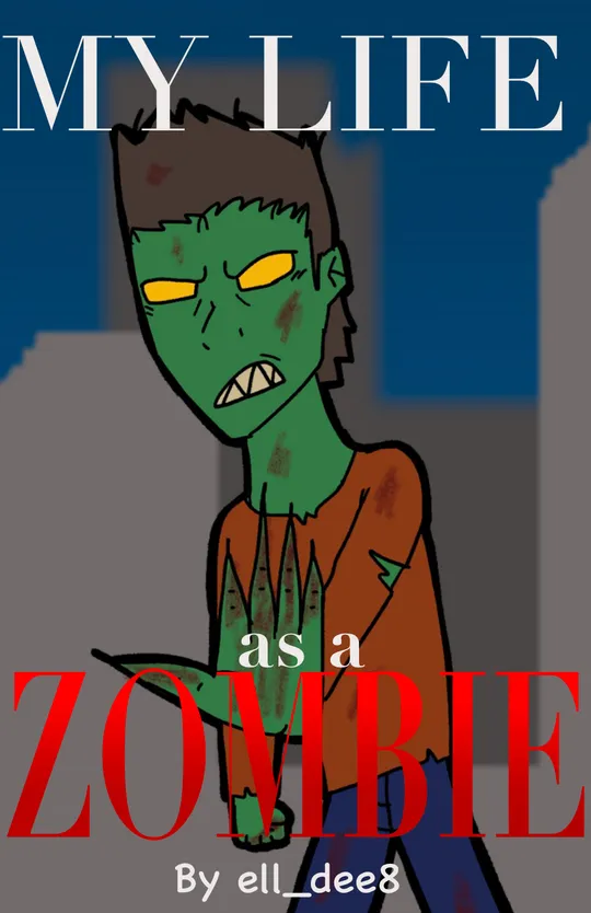 My Life as a Zombie