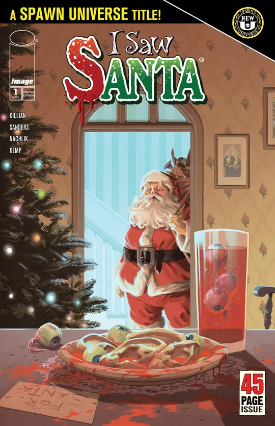 I Saw Santa: A Spawn Universe Christmas Story