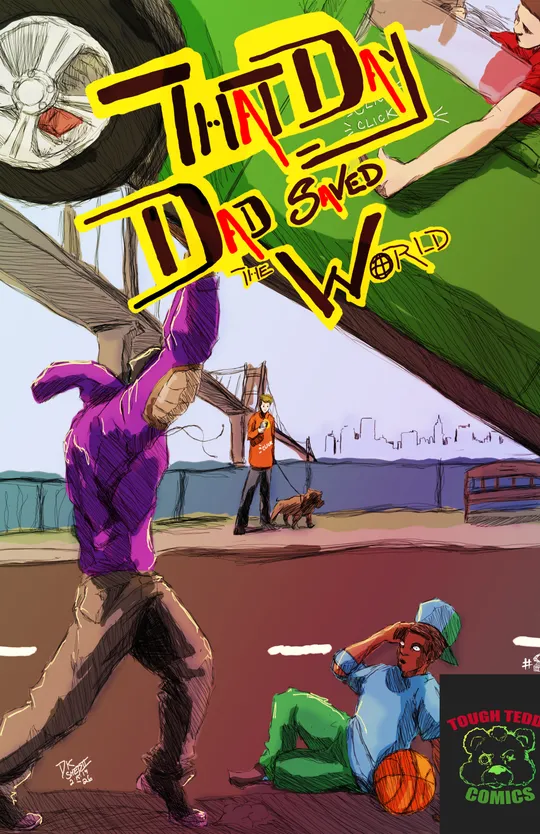 That Day Dad Saved The World