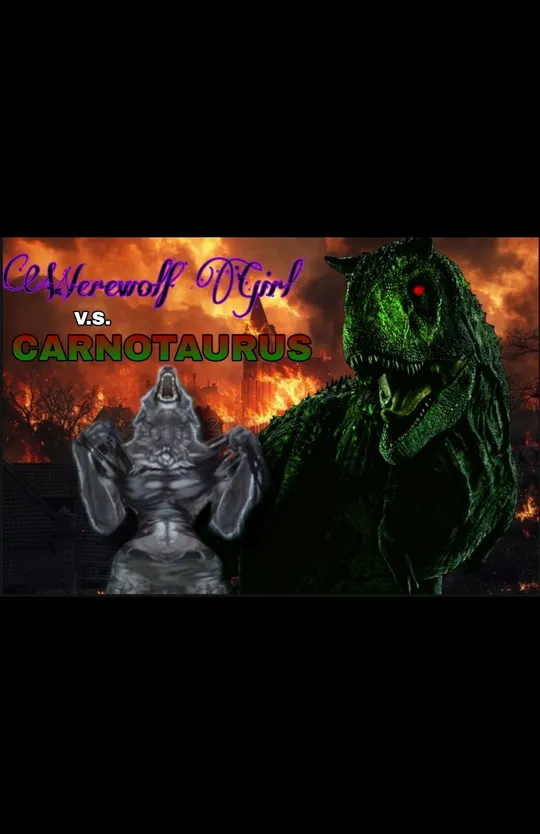 Werewolf Girl vs. Carnotaurus 