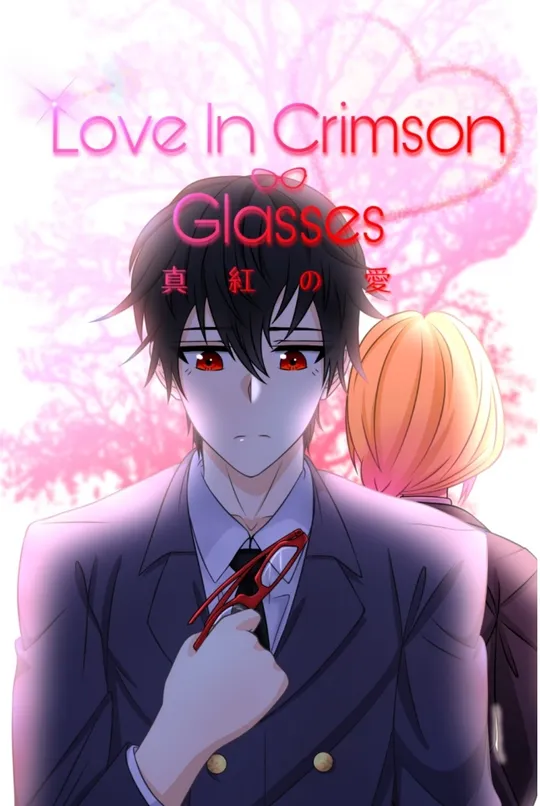 Love In Crimson Glasses 