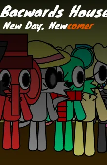 The Backwards House: New Day, Newcomer